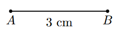 Step 1 Step 1: A line segment AB of length 3 cm is drawn.